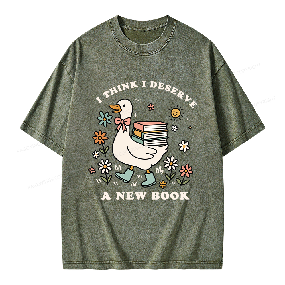 Pagewings I Think I Deserve A New Book Unisex Washed T-shirt