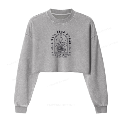 Pagewings A Well Read Woman Is A Dangerous Creature Washed Crop Sweatshirt