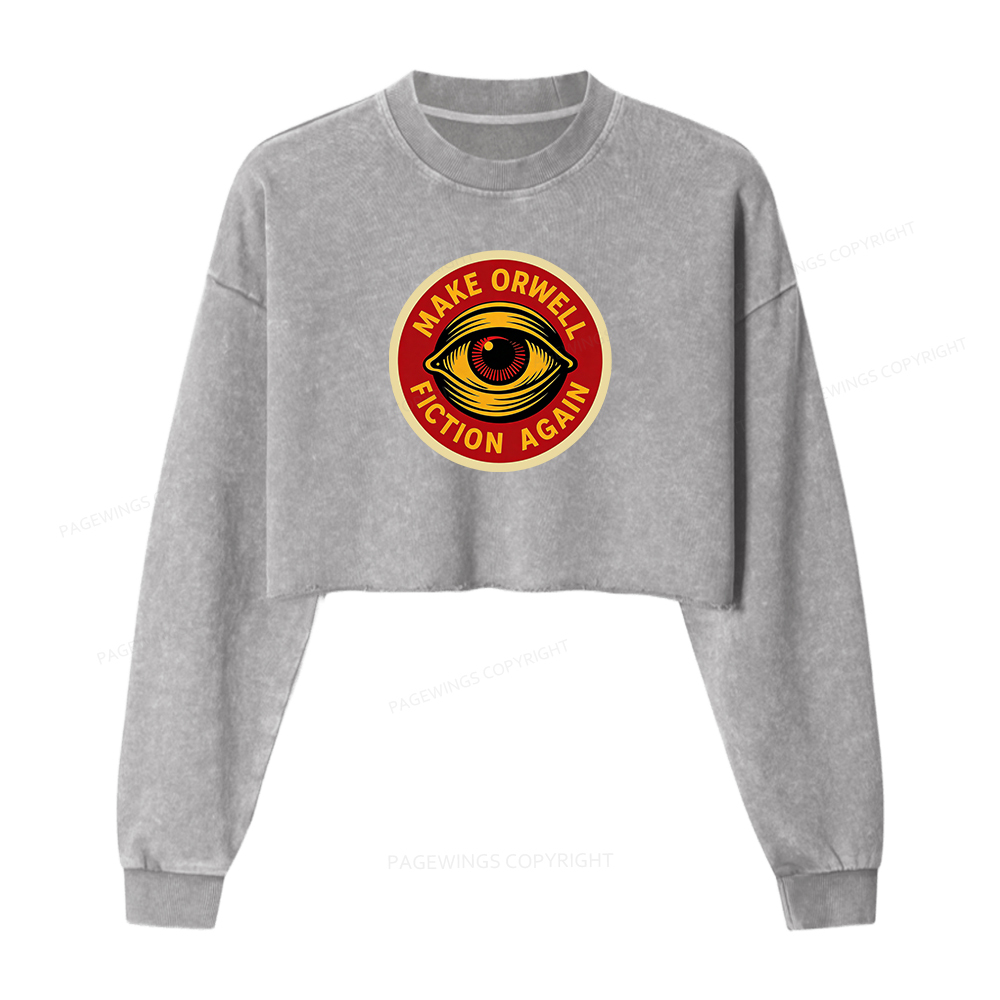 Pagewings Make Orwell Fiction Again Washed Crop Sweatshirt