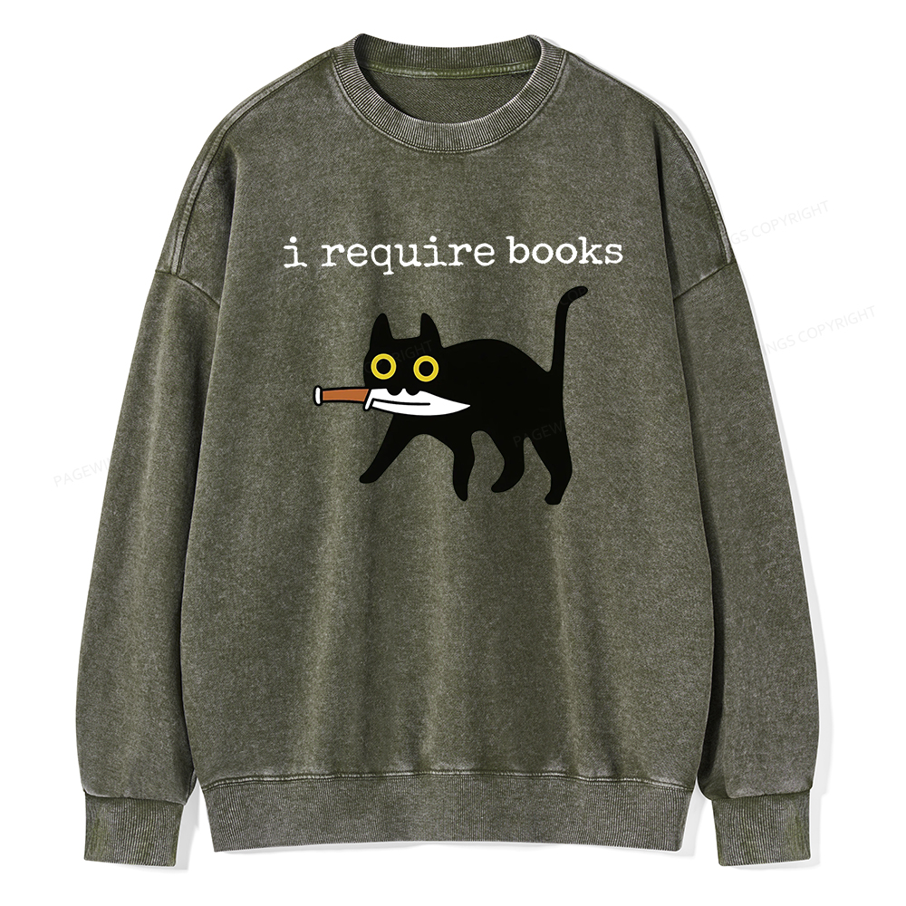 Pagewings I Require Books Unisex Washed Sweatshirt