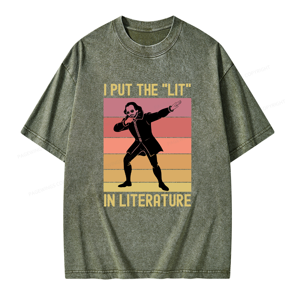 Pagewings I Put The "Lit" In Literature Unisex Washed T-shirt