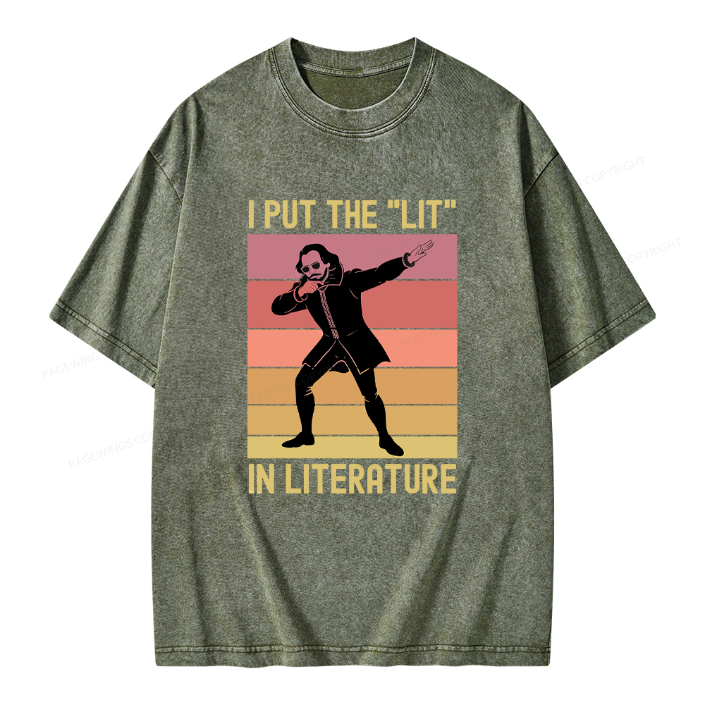 Pagewings I Put The "Lit" In Literature Unisex Washed T-shirt
