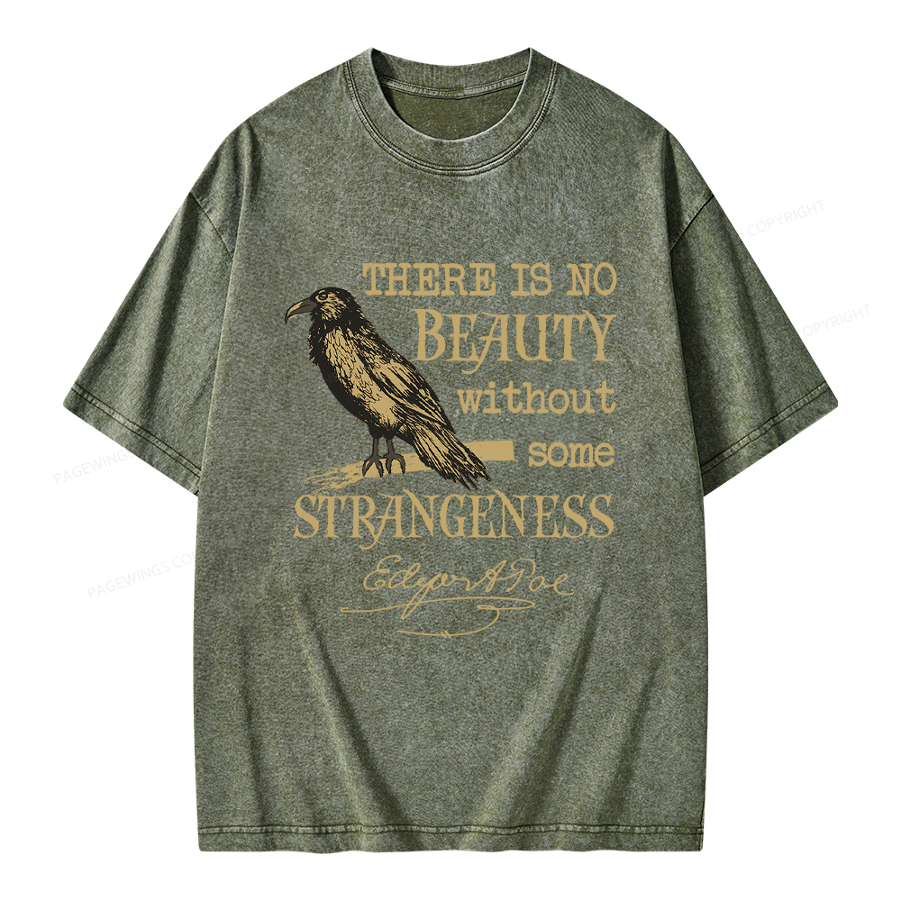 Pagewings No Beauty Without Some Strangeness Unisex Washed T-shirt