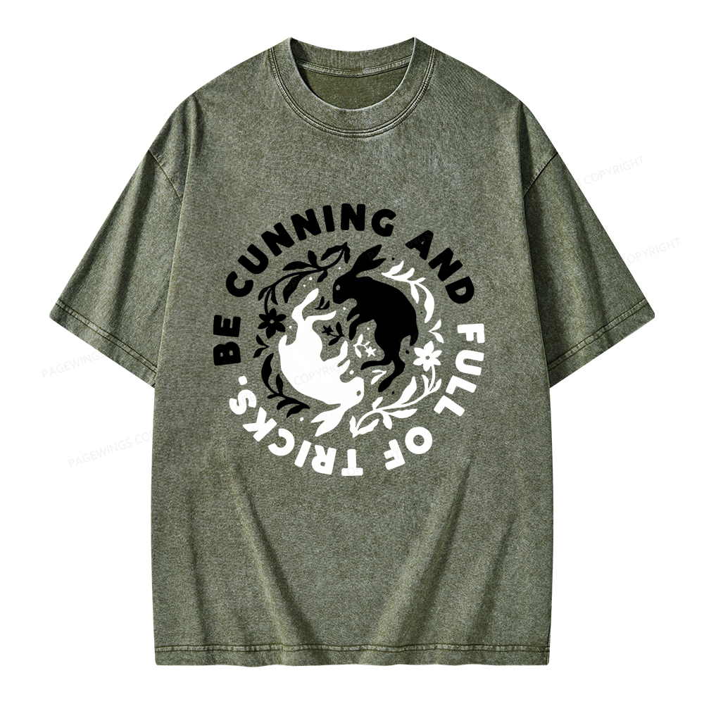 Pagewings Be Cunning And Full Of Tricks Unisex Washed T-shirt