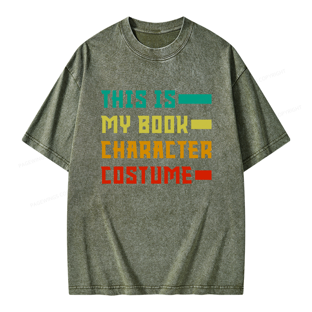 Pagewings This Is My Book Character Costume Unisex Washed T-shirt