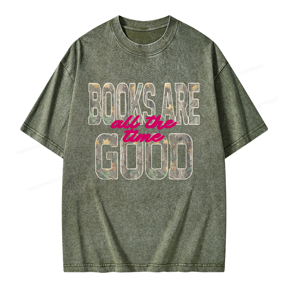 Pagewings Books Are Good All The Time Unisex Washed T-shirt