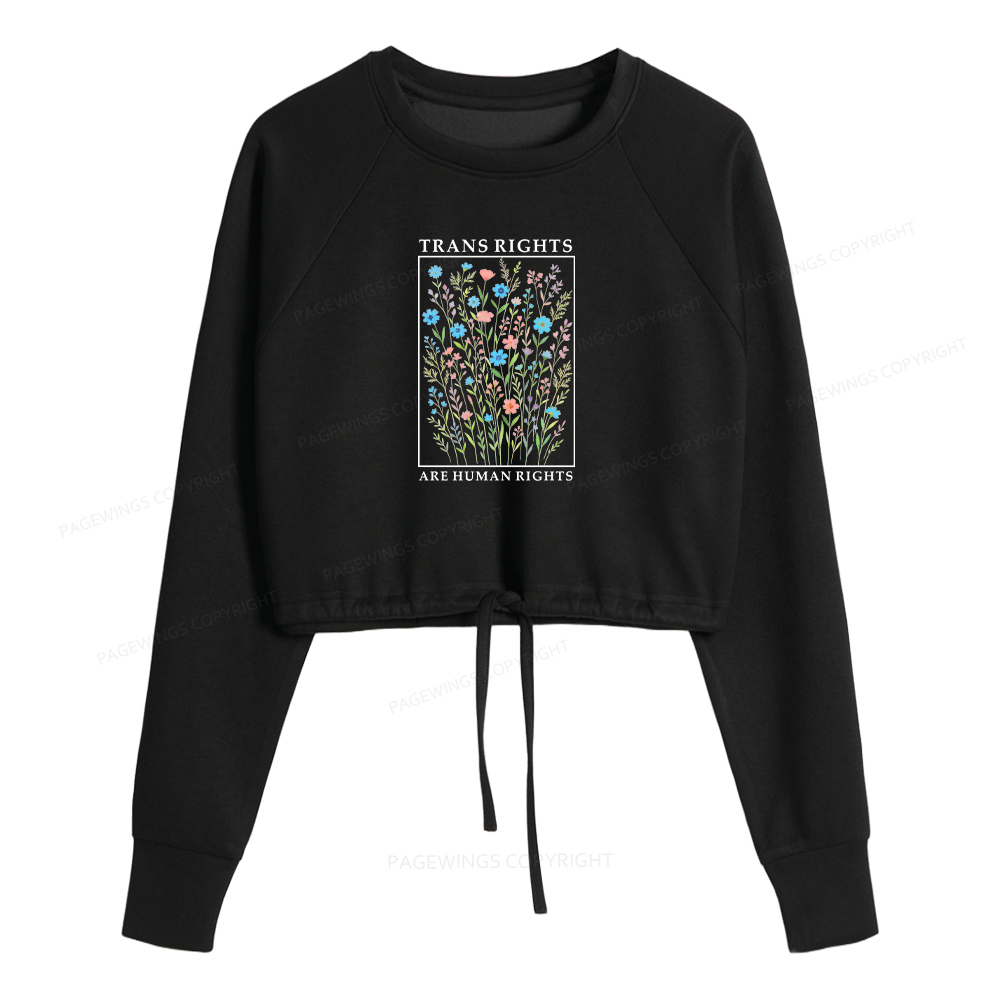 Pagewings Trans Rights Are Human Rights Women Cropped Sweatshirt
