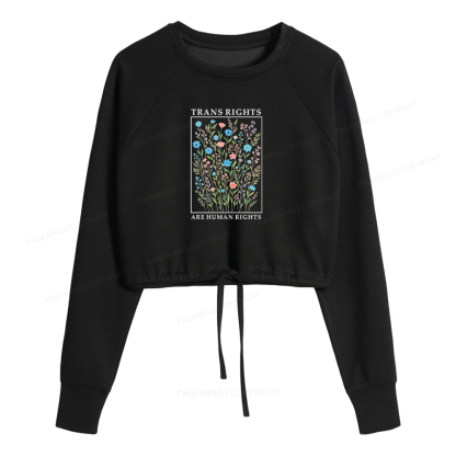 Pagewings Trans Rights Are Human Rights Women Cropped Sweatshirt 