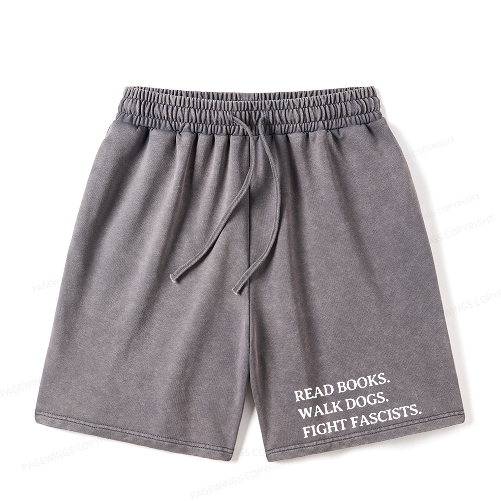 Pagewings Read Books Walk Dogs And Fight Unisex Washed Shorts
