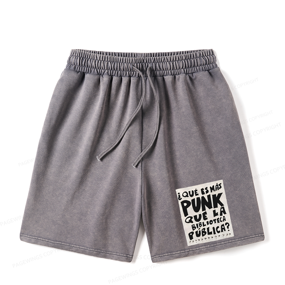 Pagewings What's More Punk Than The Public Library Unisex Washed Shorts