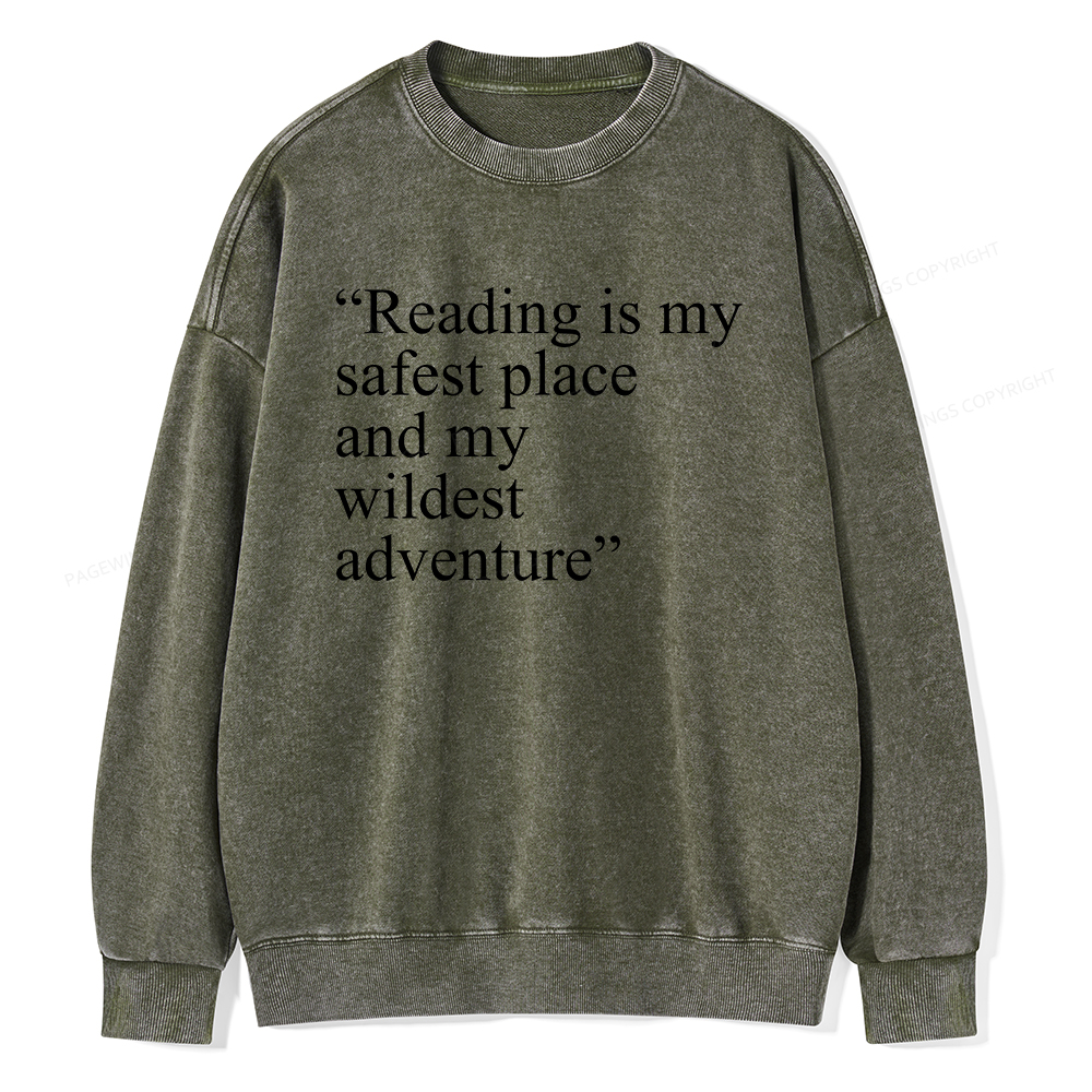  Pagewings Reading Is My Safest Place Unisex Washed Sweatshirt