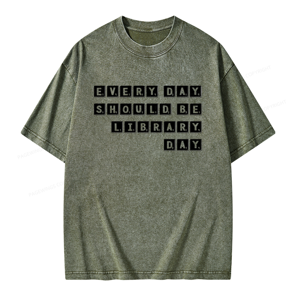 Pagewings Every Day Should be Library Day Unisex Washed T-shirt
