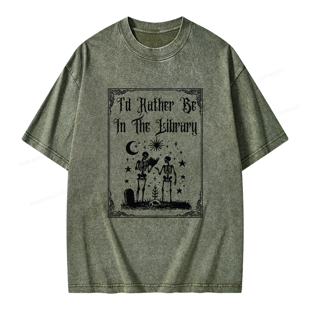 Pagewings I d Rather Be In The Library Unisex Washed T-shirt