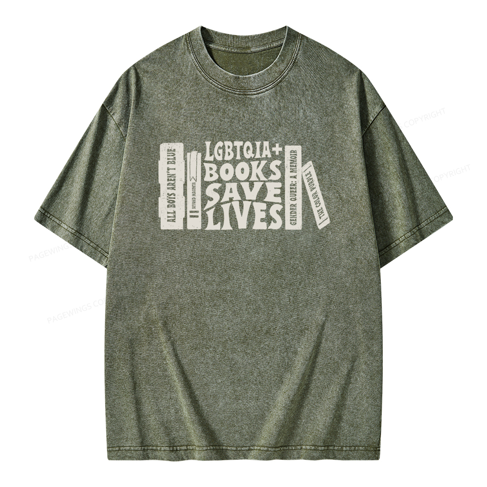 Pagewings LGBTQIA Books Save Lives Unisex Washed T-shirt