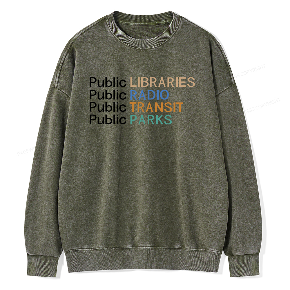 Pagewings Public Libraries Radio Transit Parks Unisex Washed Sweatshirt