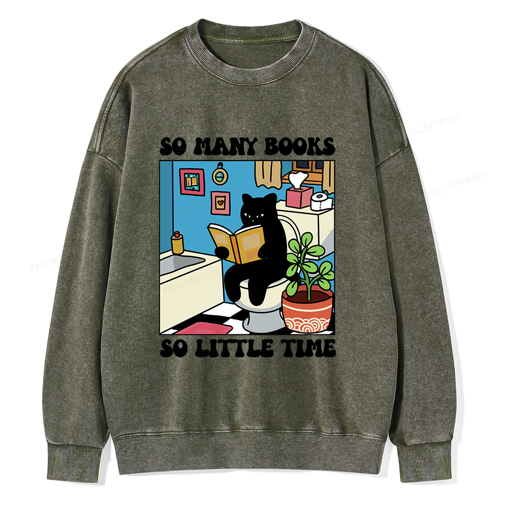 Pagewings So Many Books So Little Time Unisex Washed Sweatshirt