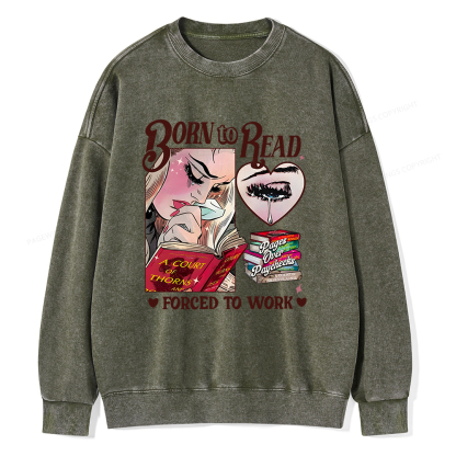 Pagewings Born To Read Bookish Unisex Washed Sweatshirt