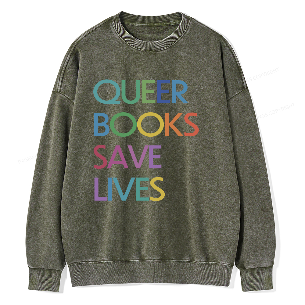 Pagewings Queer Books Save Lives Unisex Washed Sweatshirt