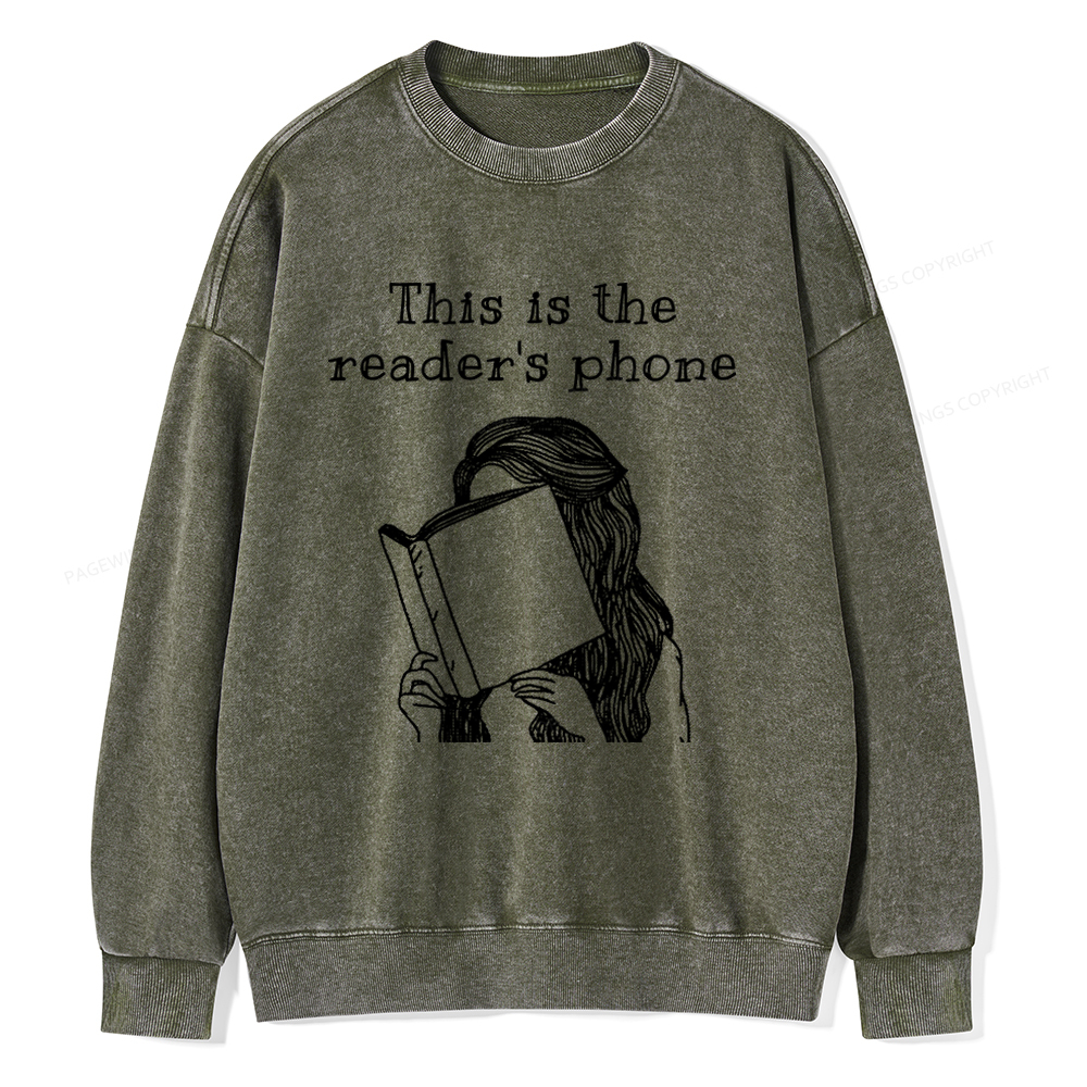 Pagewings This Is The Readers Phone Unisex Washed Sweatshirt