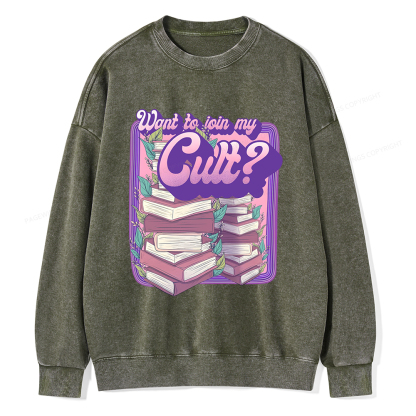 Pagewings Want To Join My Cult Unisex Washed Sweatshirt