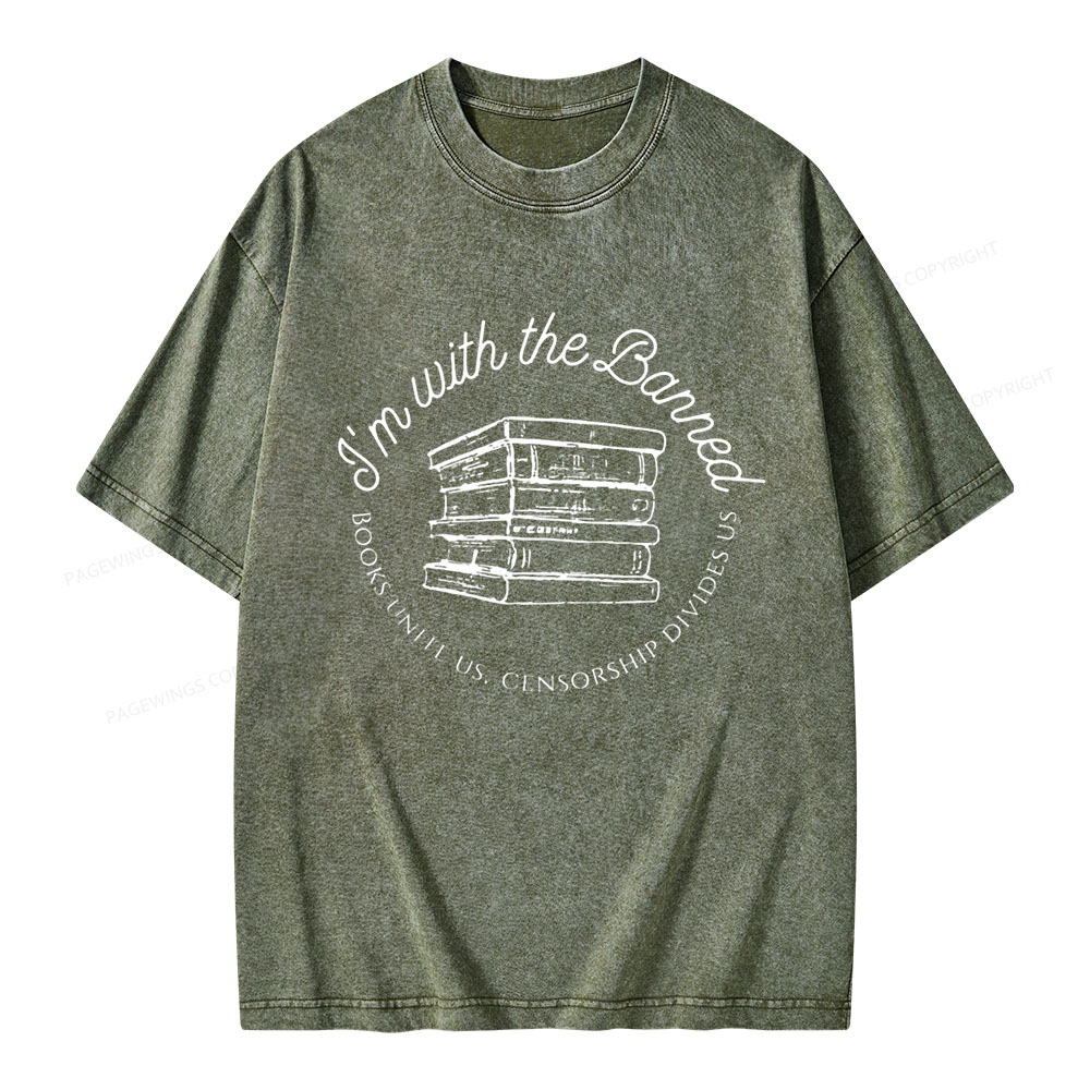 Pagewings I'm with the Banned Unisex Washed T-shirt