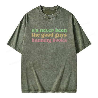 Pagewings It's Never Been the Good Guys Banning Books Unisex Washed T-shirt