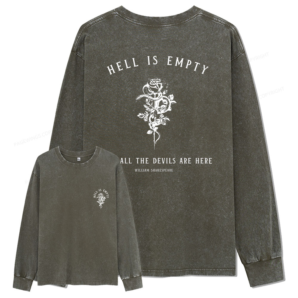 Pagewings Hell Is Empty And All The Devils Are Here Unisex Washed Long Sleeve T-shirt