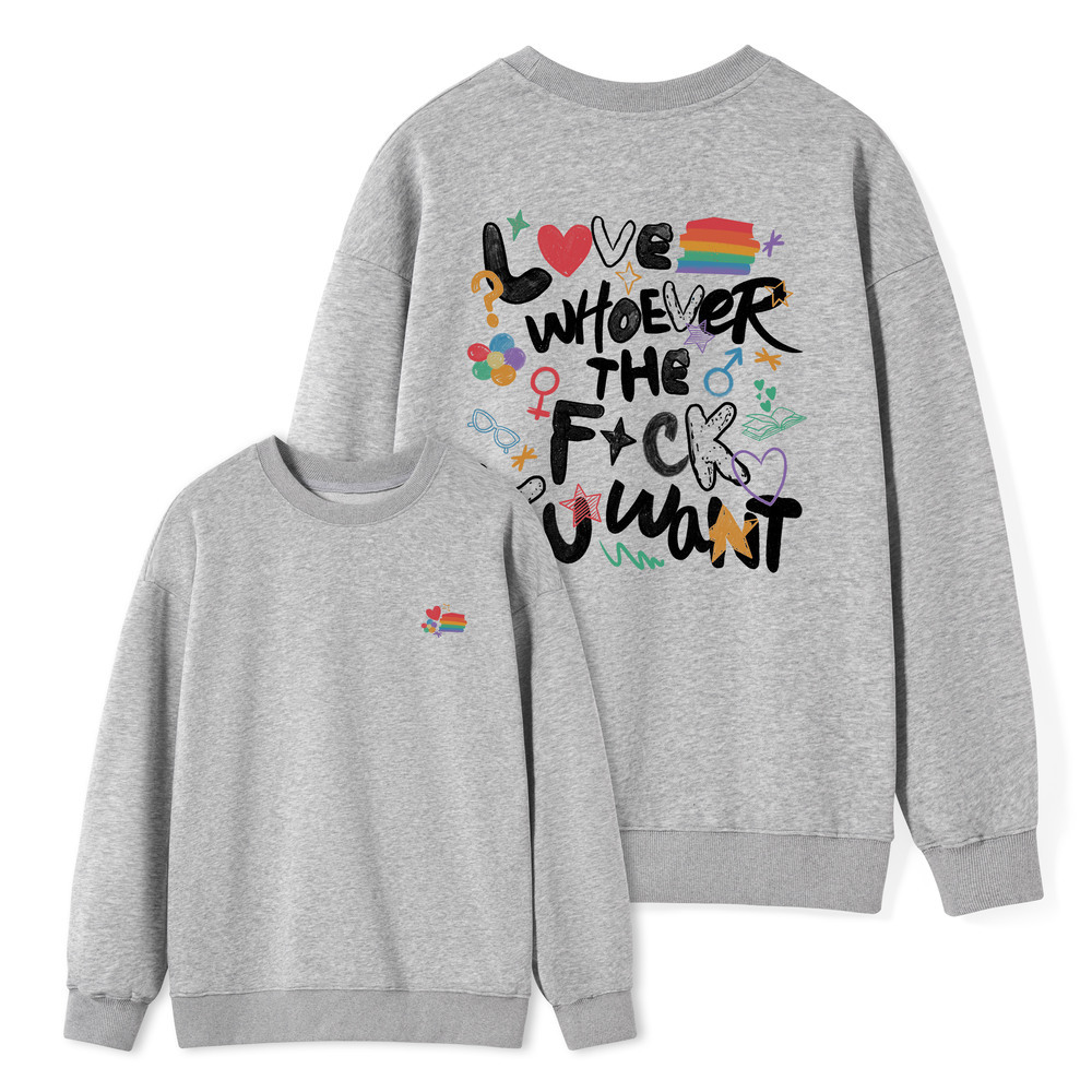 Pagewings Love Whoever The F*ck You Want Unisex Classic Sweatshirt