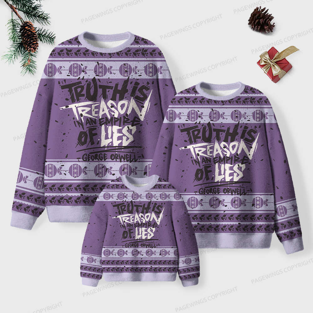 Pagewings Truth Is Treason In An Empire Of Lies Unisex Ugly Knit Sweatshirt