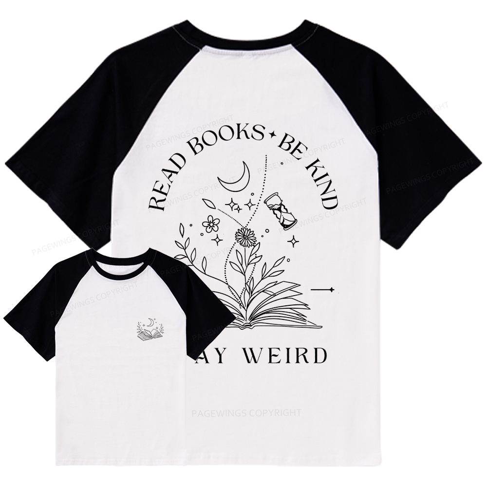 Pagewings Comfort Colors Read Books Be Kind Stay Weird Raglan T-shirt