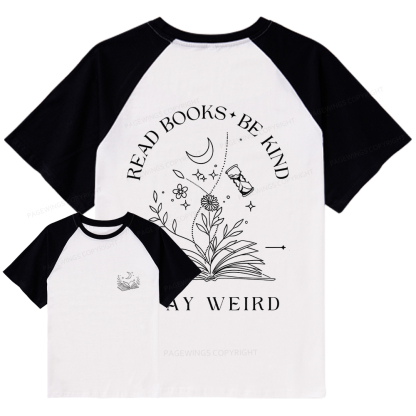 Pagewings Comfort Colors Read Books Be Kind Stay Weird Raglan T-shirt