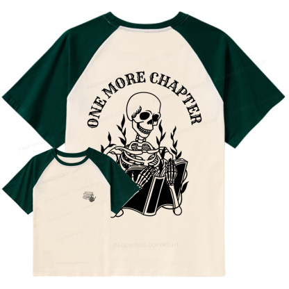 Pagewings One More Chapter Raglan T-shirt