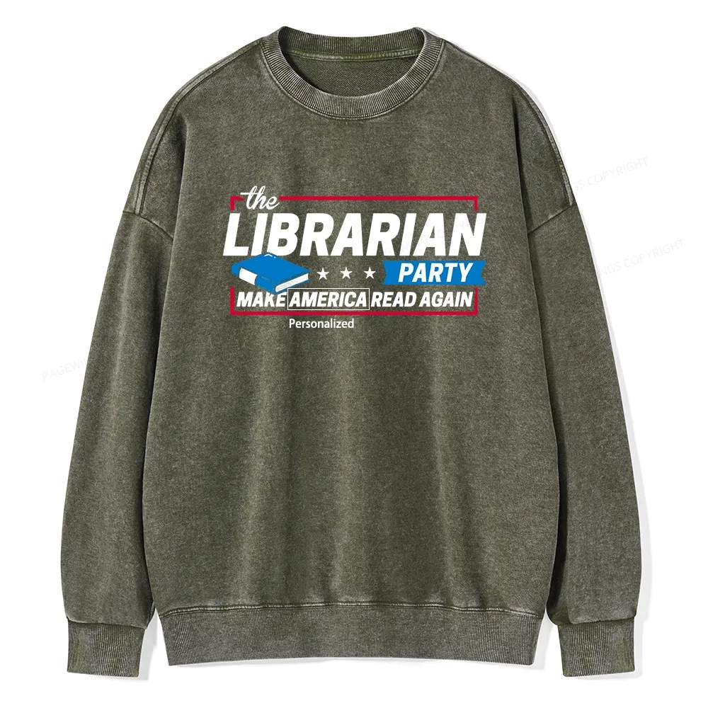 Pagewings Personalized Country The Librarian Party Unisex Washed Sweatshirt