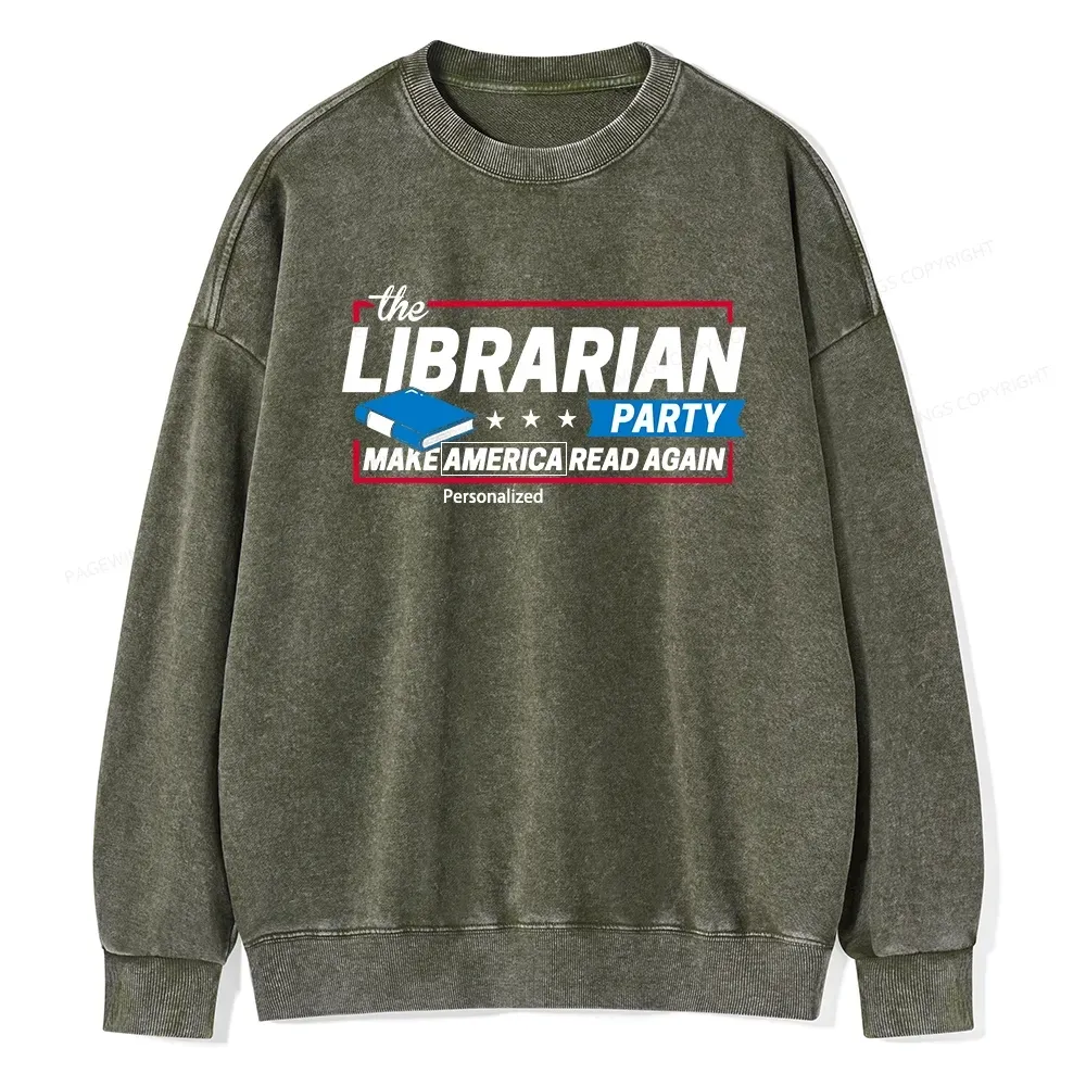 Pagewings Personalized Country The Librarian Party Unisex Washed Sweatshirt