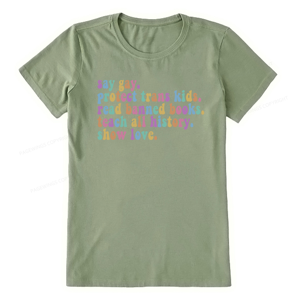 Pagewings Protect Trans Kids Teach All History Show Love Unisex Classic T-shirt