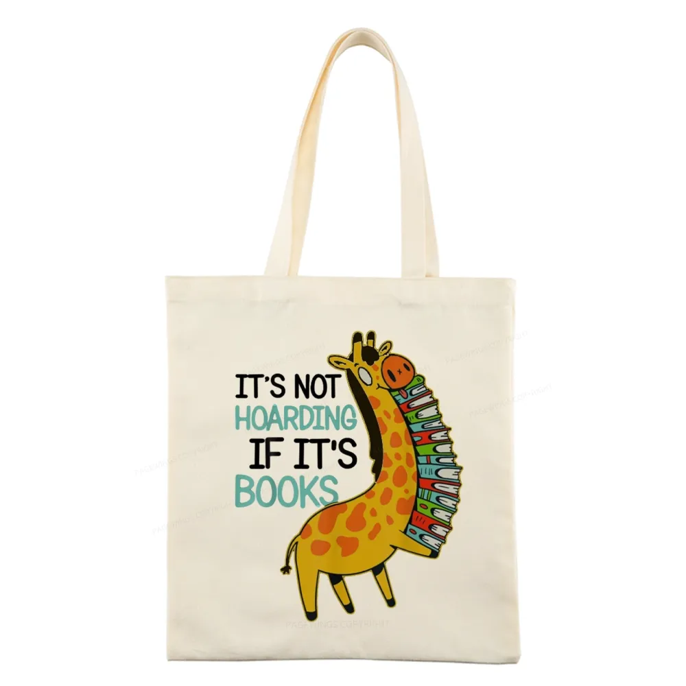 Pagewings It's Not Hoarding If It's Books Tote Bag