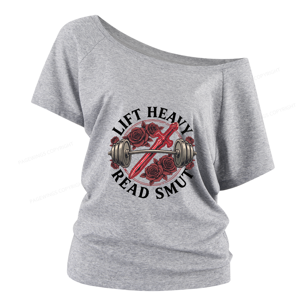 Pagewings Lift Heavy Read Smut Women Off Shoulder T-shirts