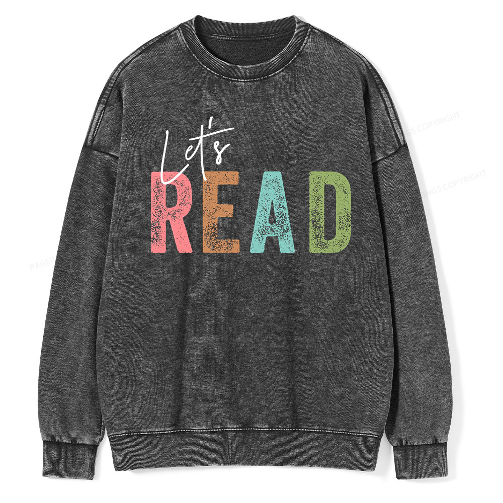 Pagewings Let's Read Unisex Washed Sweatshirt