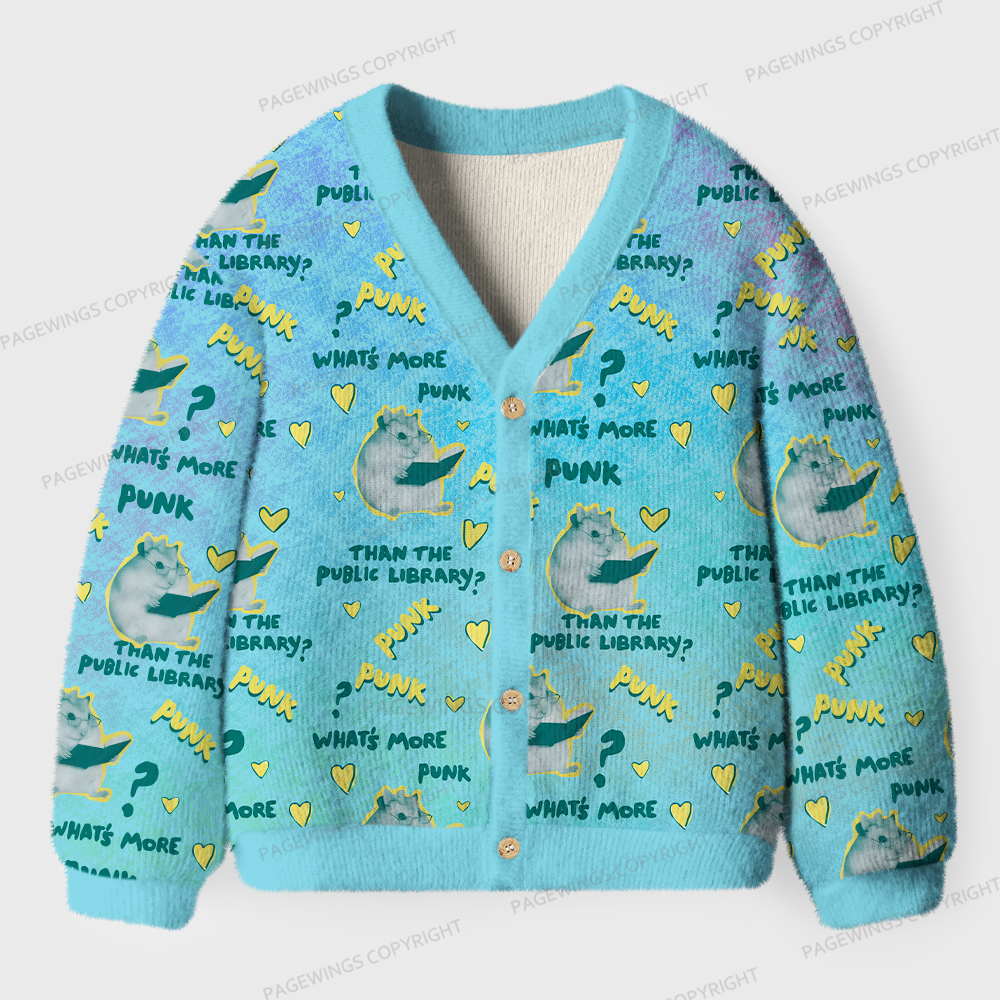Pagewings What’s More Punk Than The Public Library Unisex Ugly Cardigan Sweaters