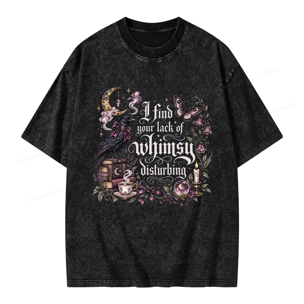 Pagewings Book I Find Your Lack of Whimsy Disturbing Unisex Washed T-shirt