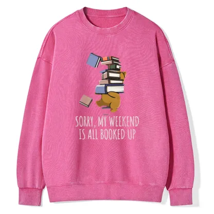 Pagewings Weekend Booked Up Unisex Washed Sweatshirt