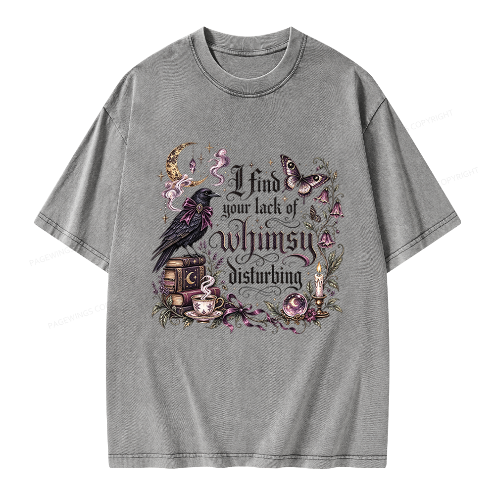Pagewings Book I Find Your Lack of Whimsy Disturbing Unisex Washed T-shirt