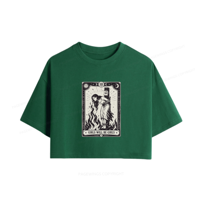 Pagewings Girls Will Be Girls Women Crop Tops