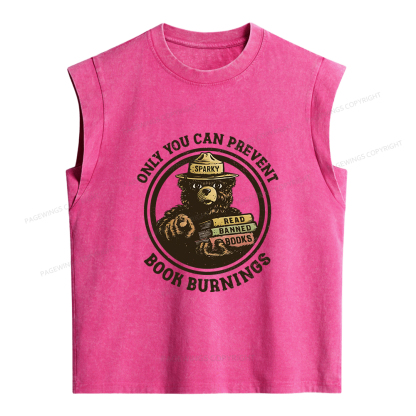 Pagewings Only You Can Prevent Book Burnings Women's Washed Tank Top