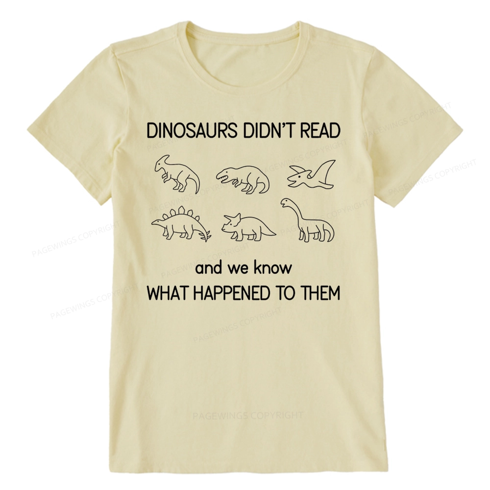 Pagewings Dinosaur Didn't Read Book Unisex Classic T-shirt