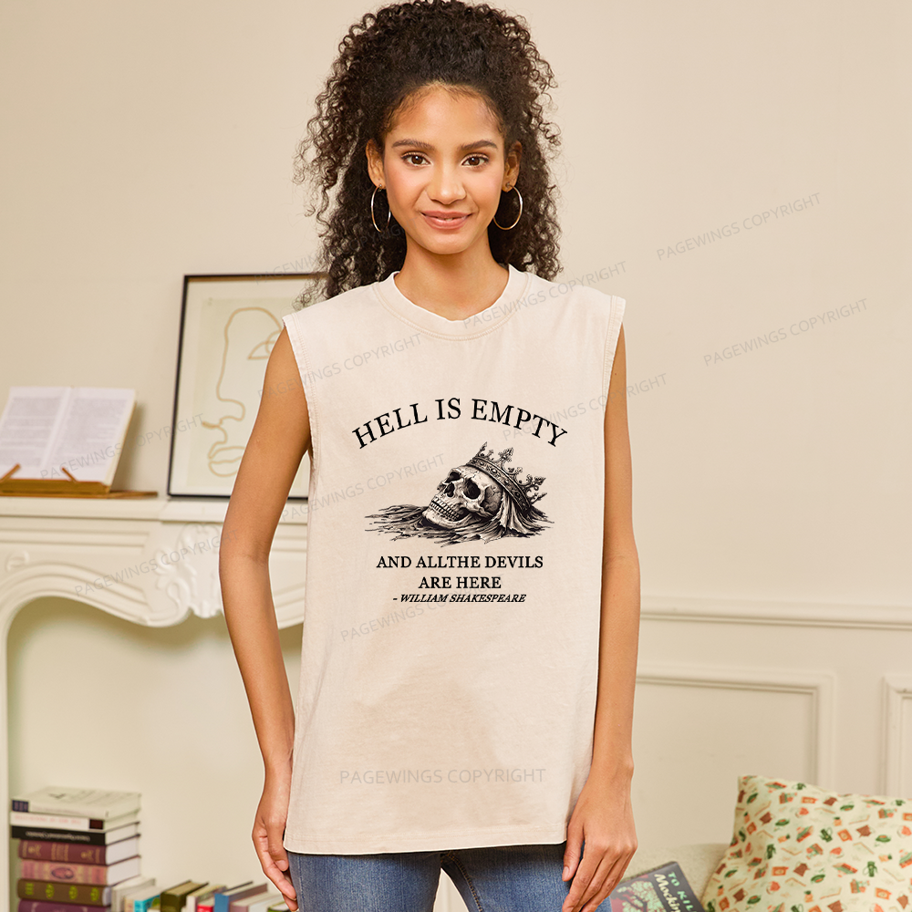 Pagewing Hell Is Empty And All The Devils Are Here Unisex Washed Tank Top