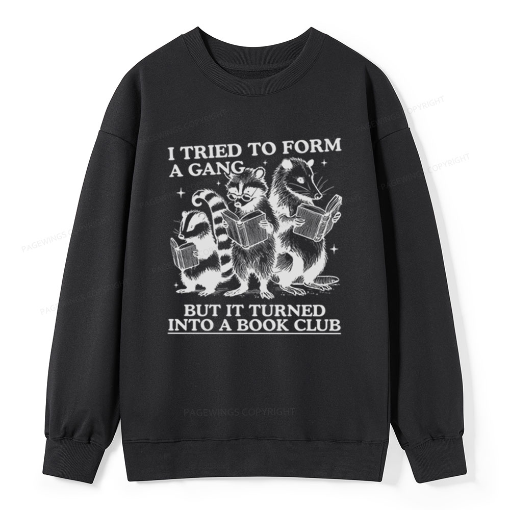 Pagewings A Gang Turn Into A Book Club Unisex Classic Sweatshirt