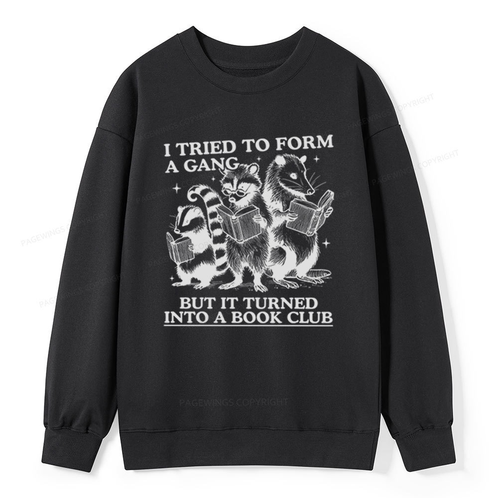 Pagewings A Gang Turn Into A Book Club Unisex Classic Sweatshirt