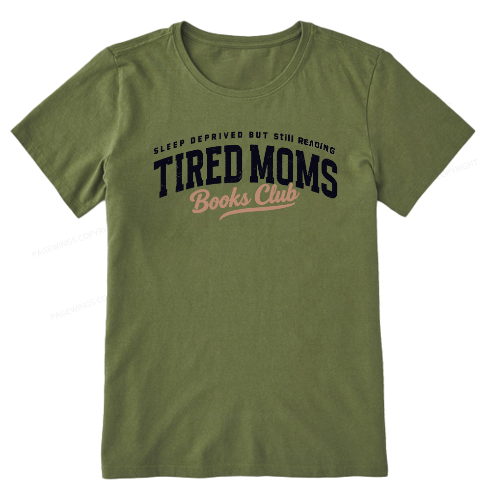 Pagewings Tired Moms Books Club Unisex Classic T-shirt
