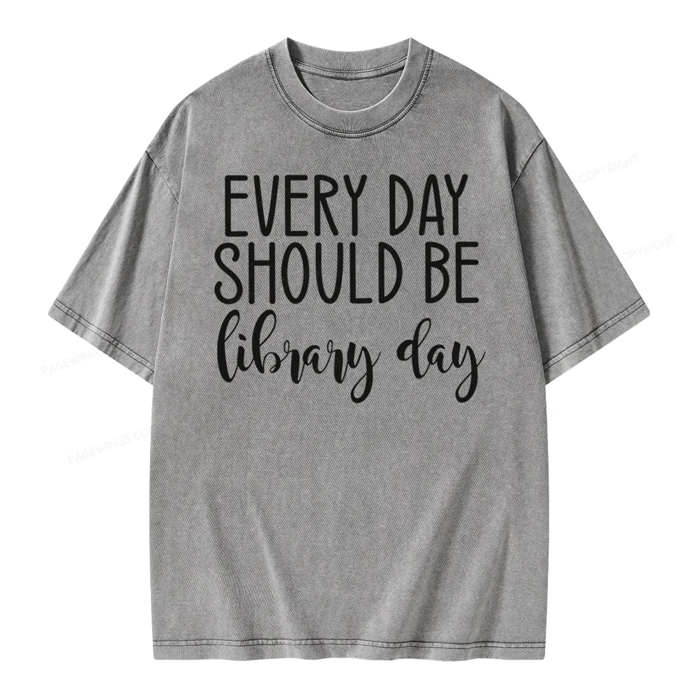 Pagewing Every Day Should Be Library Day Unisex Washed T-shirt